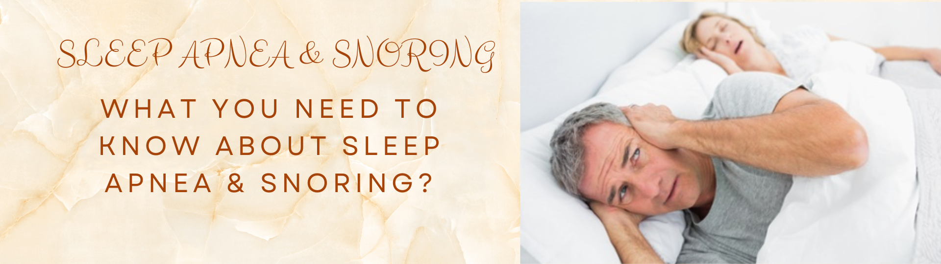 SLEEP APNEA & SNORING